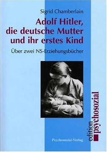 Die deutsche Mutter und ihr erstes Kind